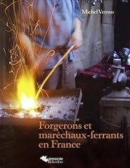 Forgerons maréchaux ferrants d'occasion  Livré partout en France