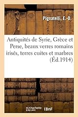 Antiquités syrie grèce d'occasion  Livré partout en Belgiqu