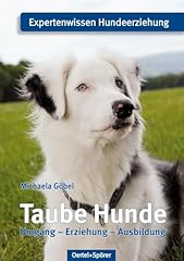 Taube hunde umgang gebraucht kaufen  Wird an jeden Ort in Deutschland