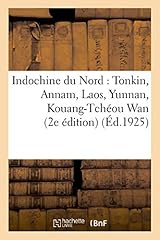 Indochine nord tonkin d'occasion  Livré partout en France