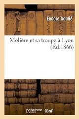 Molière troupe lyon d'occasion  Livré partout en France