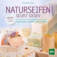 Naturseifen sieden anleitungen gebraucht kaufen  Wird an jeden Ort in Deutschland