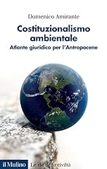 Costituzionalismo ambientale.  usato  Spedito ovunque in Italia 