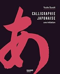 Calligraphie japonaise initiat d'occasion  Livré partout en France