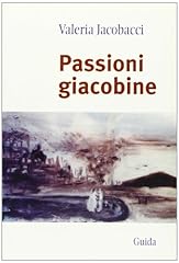 Passioni giacobine d'occasion  Livré partout en France