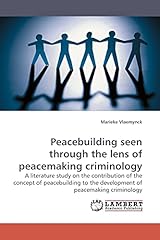 Peacebuilding seen through d'occasion  Livré partout en France