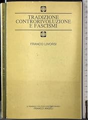 Tradizione controrivoluzione f usato  Spedito ovunque in Italia 