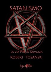 Satanismo. via per usato  Spedito ovunque in Italia 