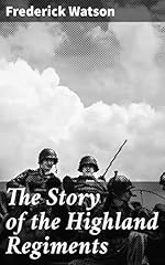 Story highland regiments for sale  Delivered anywhere in UK