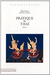 Pratique thaï. volume d'occasion  Livré partout en France
