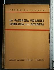 Gangrena giovanile spontanea usato  Spedito ovunque in Italia 