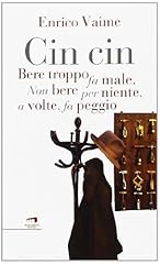 Cin cin. bere usato  Spedito ovunque in Italia 