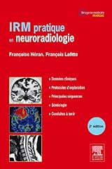 Irm pratique neuroradiologie d'occasion  Livré partout en Belgiqu