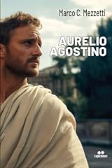 Aurelio agostino usato  Spedito ovunque in Italia 