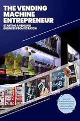 Vending machine entrepreneur for sale  Delivered anywhere in UK