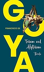Goya träume alpträume gebraucht kaufen  Wird an jeden Ort in Deutschland