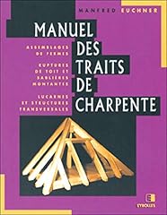 Manuel traits charpente d'occasion  Livré partout en France