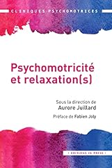 Psychomotricité relaxation d'occasion  Livré partout en Belgiqu