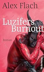 Luzifers burnout gebraucht kaufen  Wird an jeden Ort in Deutschland