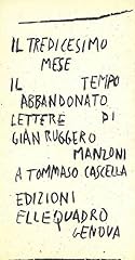 Tredicesimo mese. tempo usato  Spedito ovunque in Italia 
