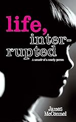 Life interrupted memoir for sale  Delivered anywhere in Ireland