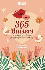 365 baisers baiser gebraucht kaufen  Wird an jeden Ort in Deutschland