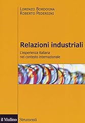 Relazioni industriali. esperie usato  Spedito ovunque in Italia 