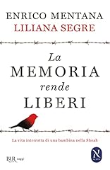 Memoria rende liberi. usato  Spedito ovunque in Italia 