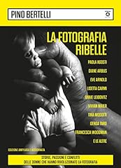 Fotografia ribelle. paola usato  Spedito ovunque in Italia 