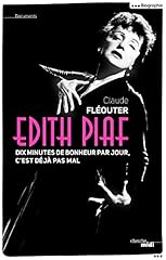 Edith piaf minutes d'occasion  Livré partout en Belgiqu