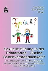 Sexuelle bildung primarstufe gebraucht kaufen  Wird an jeden Ort in Deutschland