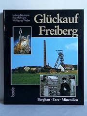 Glückauf freiberg bergbau gebraucht kaufen  Wird an jeden Ort in Deutschland