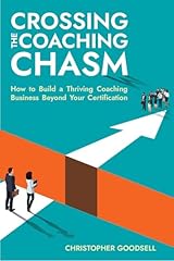 Crossing coaching chasm for sale  Delivered anywhere in UK