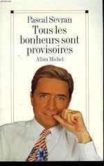 Bonheurs provisoires d'occasion  Livré partout en France