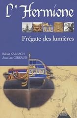 Hermione frégate lumières d'occasion  Livré partout en France