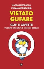 Vietato gufare gufi usato  Spedito ovunque in Italia 