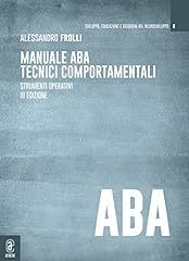 Manuale ABA tecnici comportamentali. Strumenti operativi usato  Spedito ovunque in Italia 