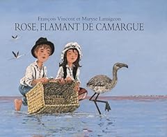 Rose flamant camargue d'occasion  Livré partout en Belgiqu