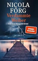Verdammte weiber irmi gebraucht kaufen  Wird an jeden Ort in Deutschland