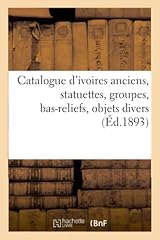 Catalogue ivoires anciens d'occasion  Livré partout en France