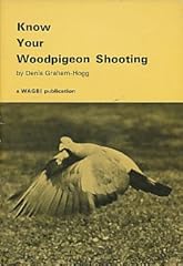 Know woodpigeon shooting. for sale  Delivered anywhere in UK