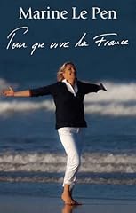 Pour que vive la France d'occasion  Livré partout en France