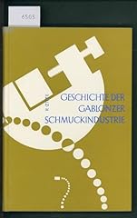 Geschichte gablonzer schmuckin gebraucht kaufen  Wird an jeden Ort in Deutschland