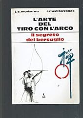Arte del tiro usato  Spedito ovunque in Italia 