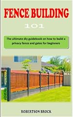 Fence building 101 for sale  Delivered anywhere in USA 