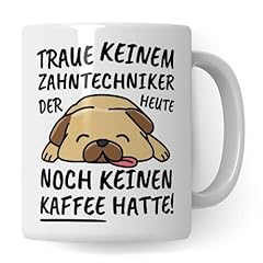 Tasse zahntechniker lustig gebraucht kaufen  Wird an jeden Ort in Deutschland
