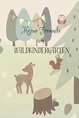 Freunde waldkindergarten freun gebraucht kaufen  Wird an jeden Ort in Deutschland