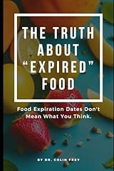 Truth expired food for sale  Delivered anywhere in USA 