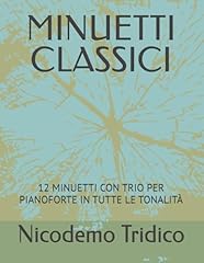 Minuetti classici minuetti usato  Spedito ovunque in Italia 