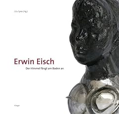 Erwin eisch himmel gebraucht kaufen  Wird an jeden Ort in Deutschland